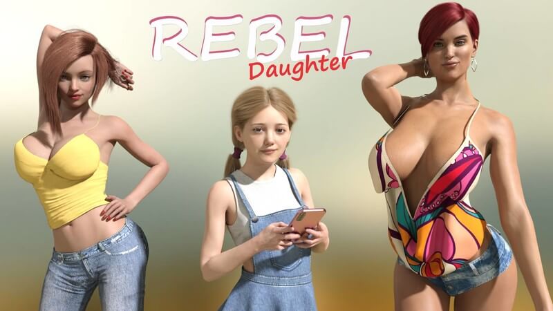 Rebel Daughter [v2.0]