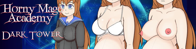 Horny Mage Academy: Dark Tower [v0.48.1]