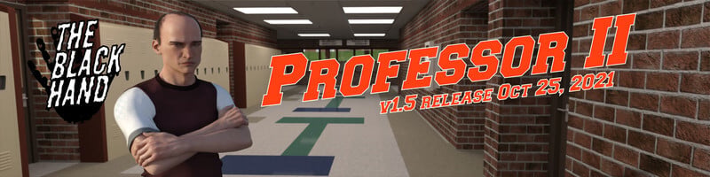 The Professor Chapter 2 – The Black Hand [v2.0]