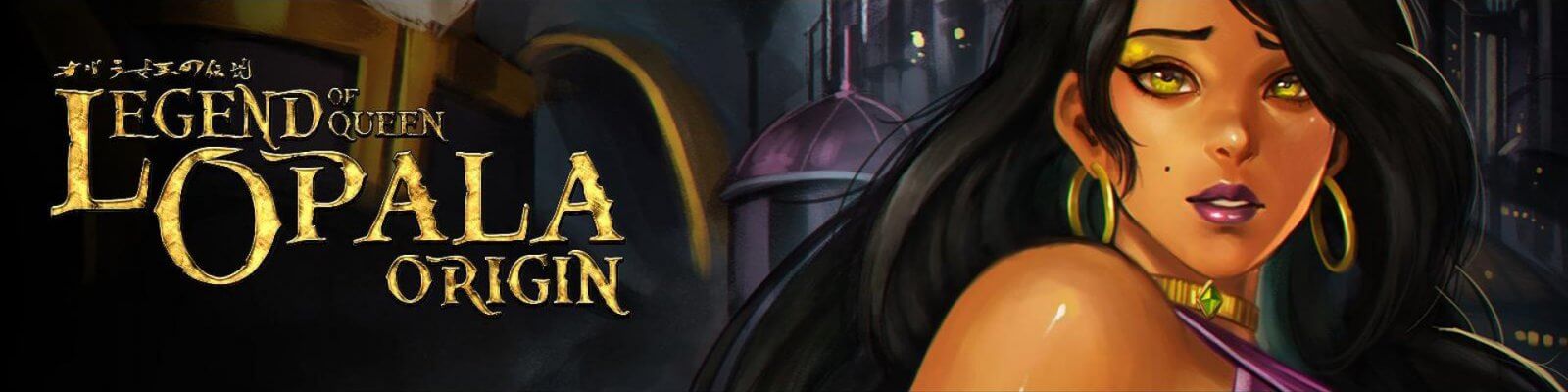 Legend of Queen Opala: Origin [v3.32]