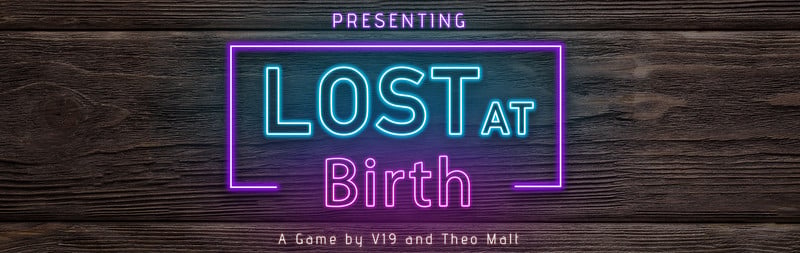Lost at Birth [Chapter 10 CE Part 1]