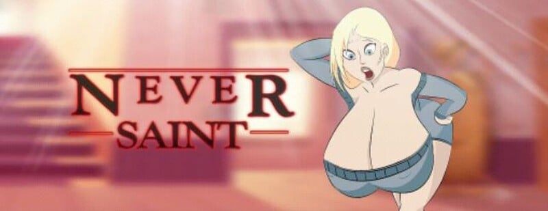 Never Saint [v0.27.01]