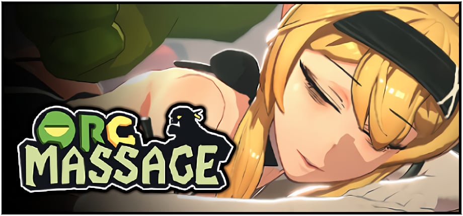 Orc Massage [v2023-07-11]