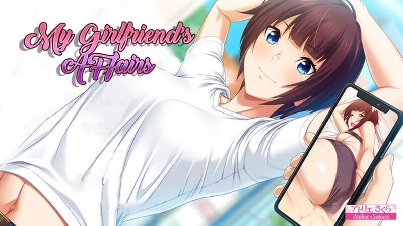 My Girlfriends Affairs [Final] [Completed]