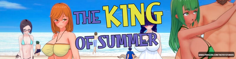The King of Summer [v0.7.1-EA]