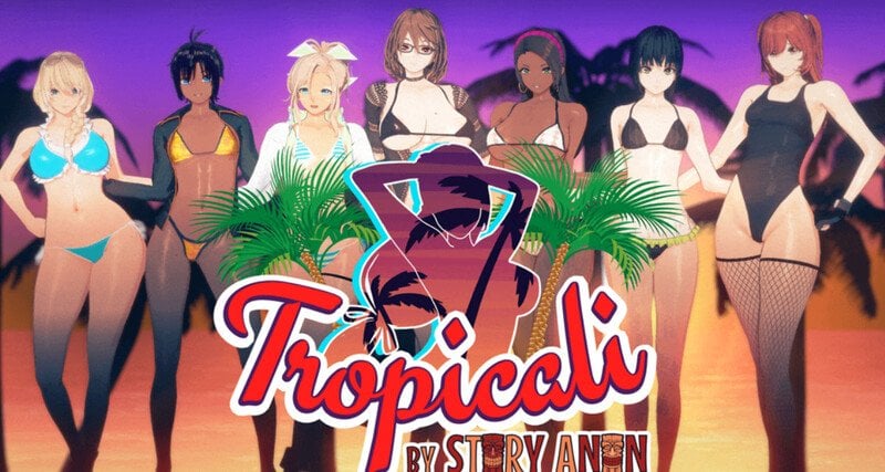 Tropicali [v1.0.0] [Completed]