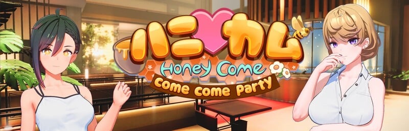 HoneyCome Come Come Party [Final] [Completed]