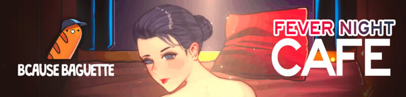 Fever Night Cafe [v0.2.1]