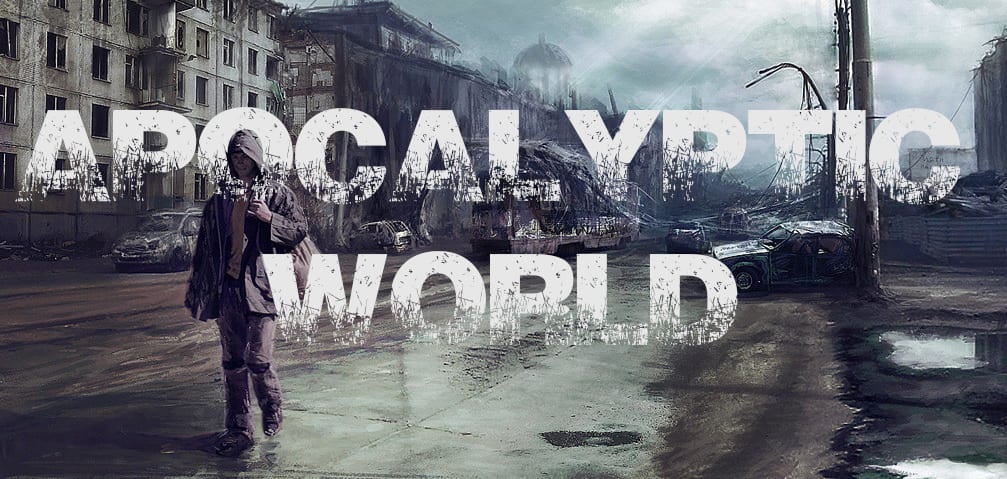 Apocalyptic World [v0.86]