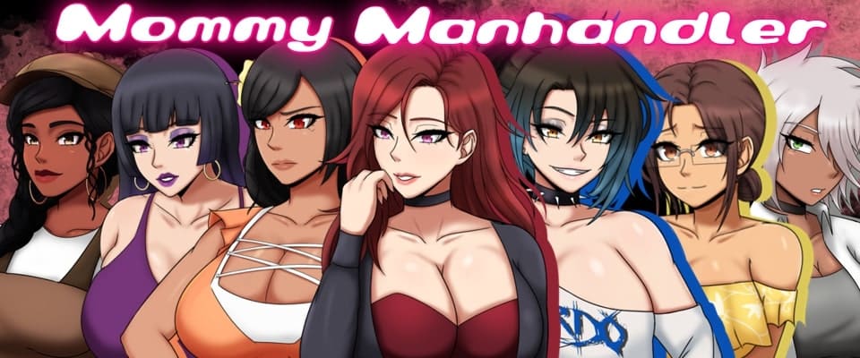 Mommy Manhandler [R1.7]