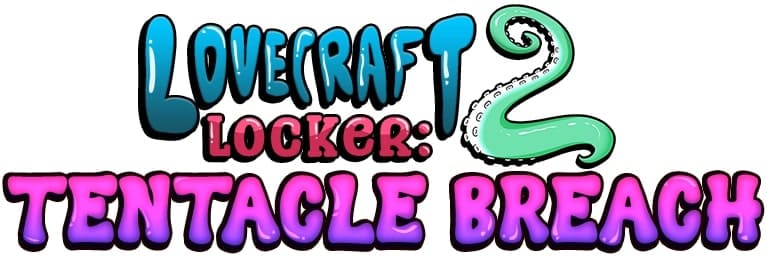 Lovecraft Locker 2: Tentacle Breach [v0.8.00] [Completed]