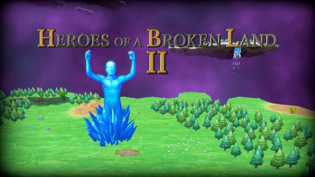 Heroes of a Broken Land 2