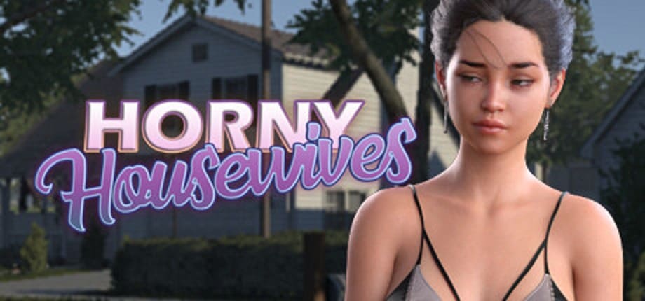 Horny Housewives [V.1.22] [Completed]