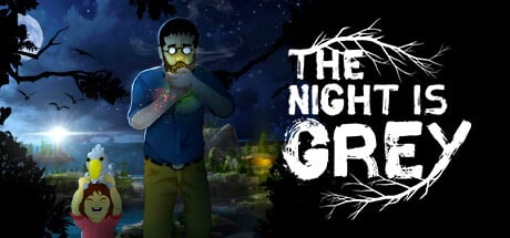The Night Is Grey