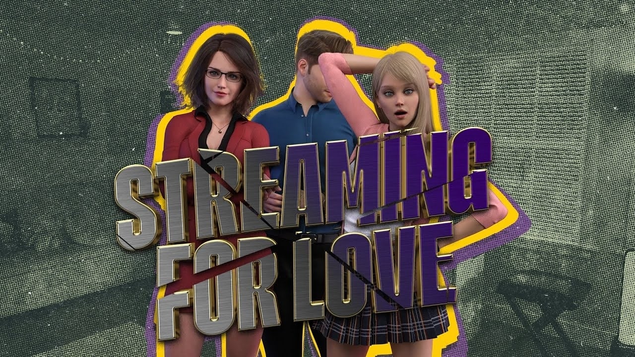 Streaming for Love [v0.15.2]