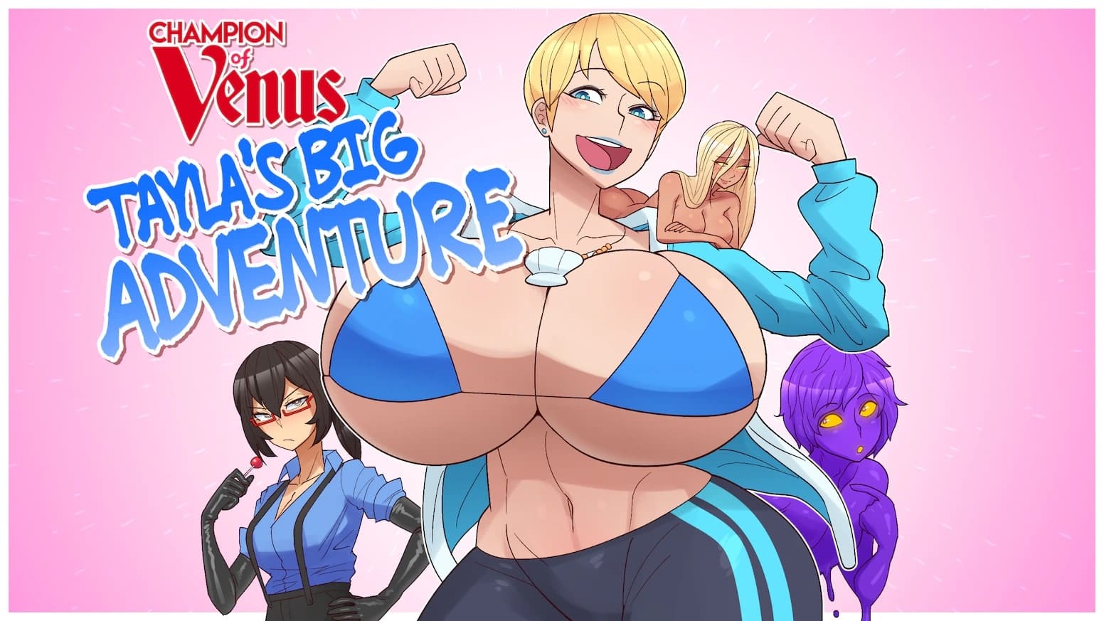 Champion of Venus: Tayla Big Adventure [v1.0 Hotfix] [Completed]