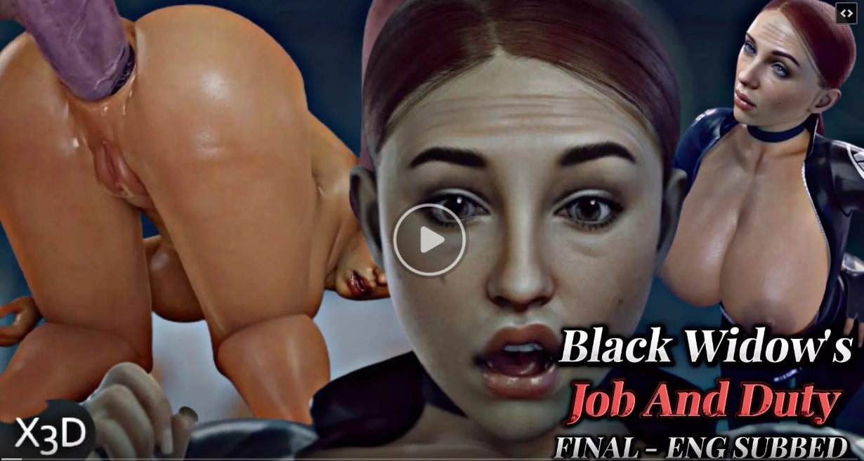 Black Widow’s Job And Duty [FINAL] [X3D]