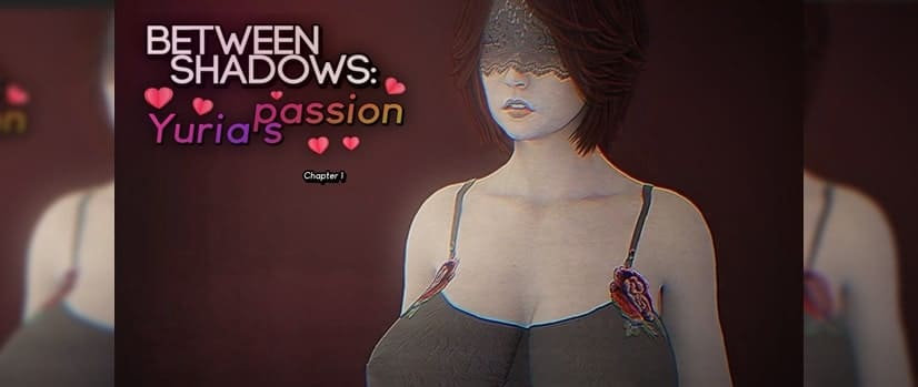 Between Shadows: Yurias Passion [Ch. 4]