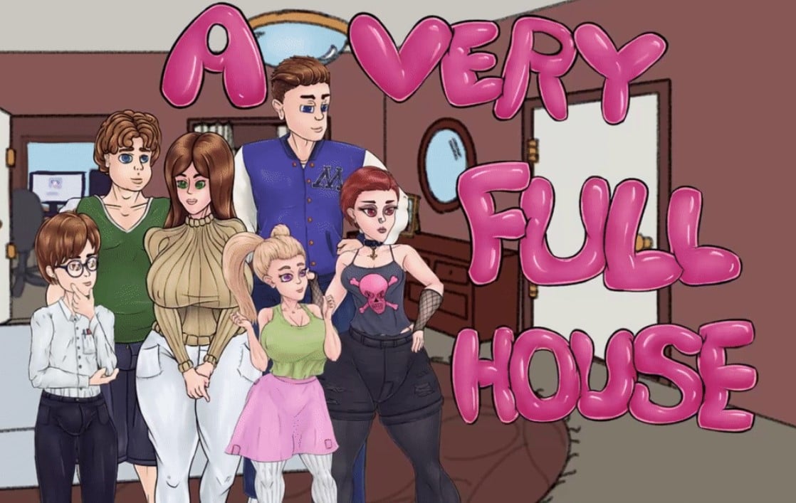 A Very Full House [v0.39.6]