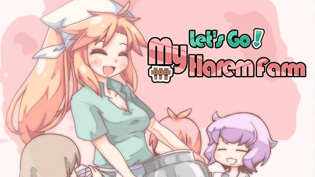 Lets Go My Harem Farm [v1.2] [Completed]