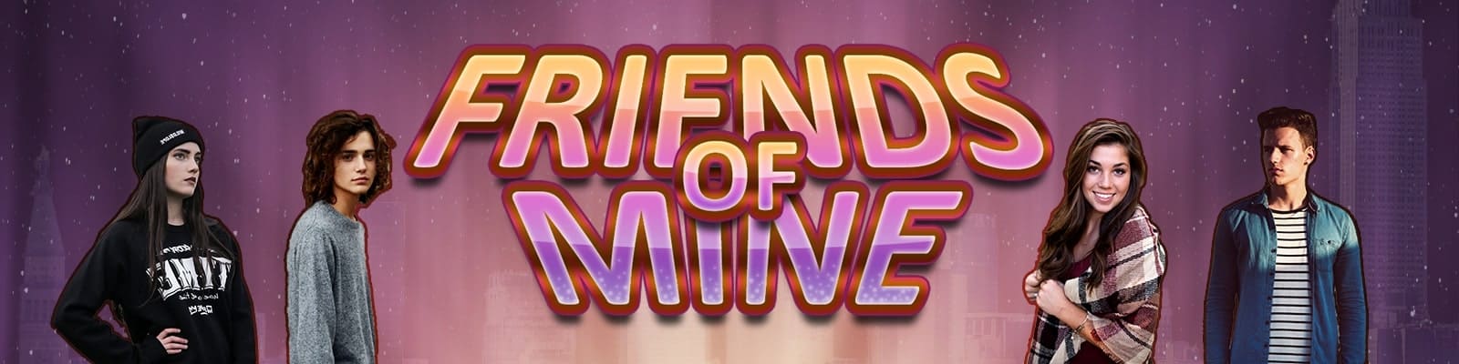 Friends of Mine [v1.5.0]