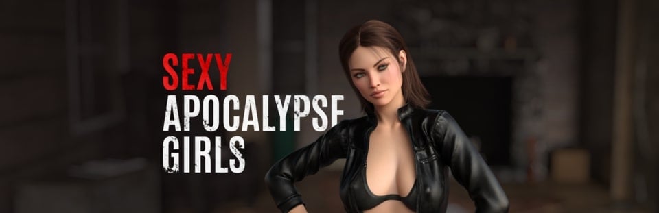 Sexy Apocalypse Girls [Part 1]