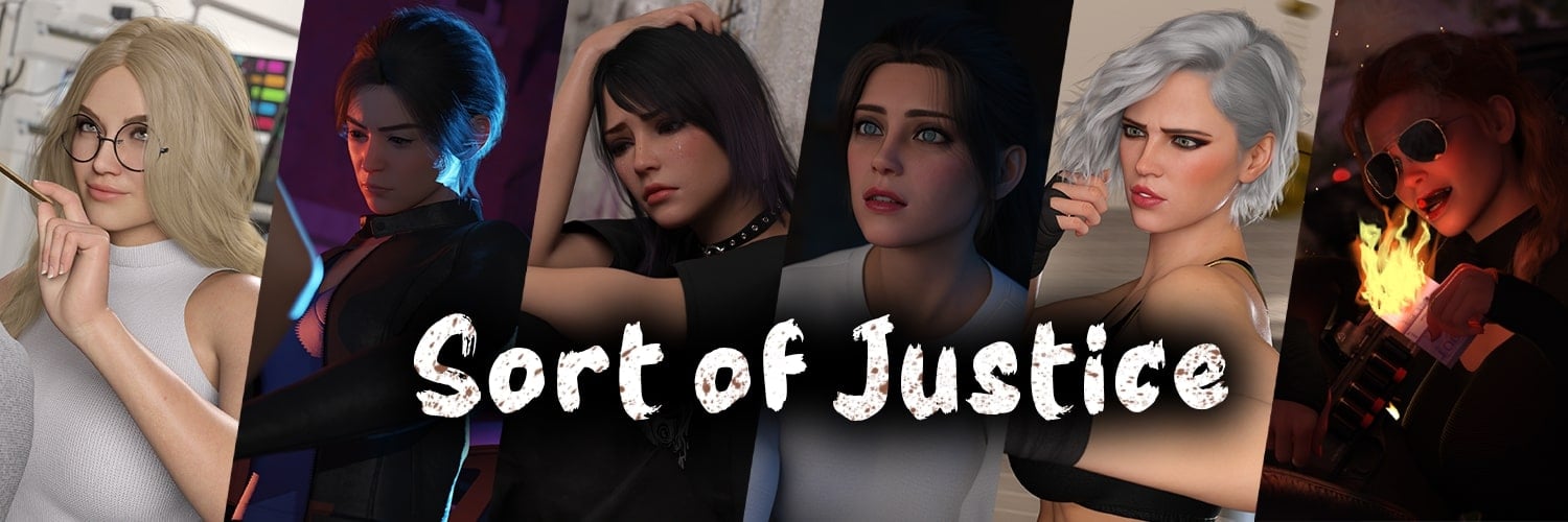 Sort Of Justice [Ch.3 v0.3.1]