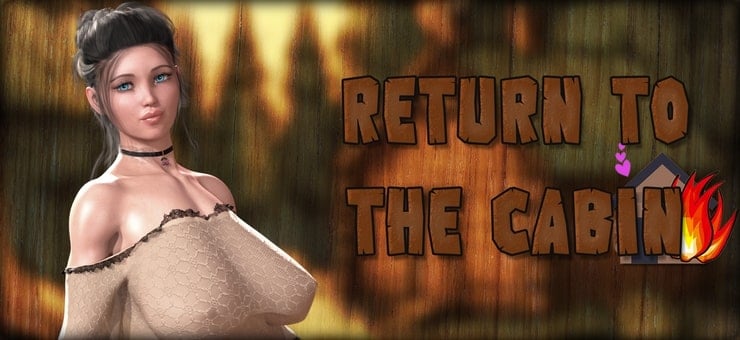 Return to the Cabin [Episode 2 Beta]