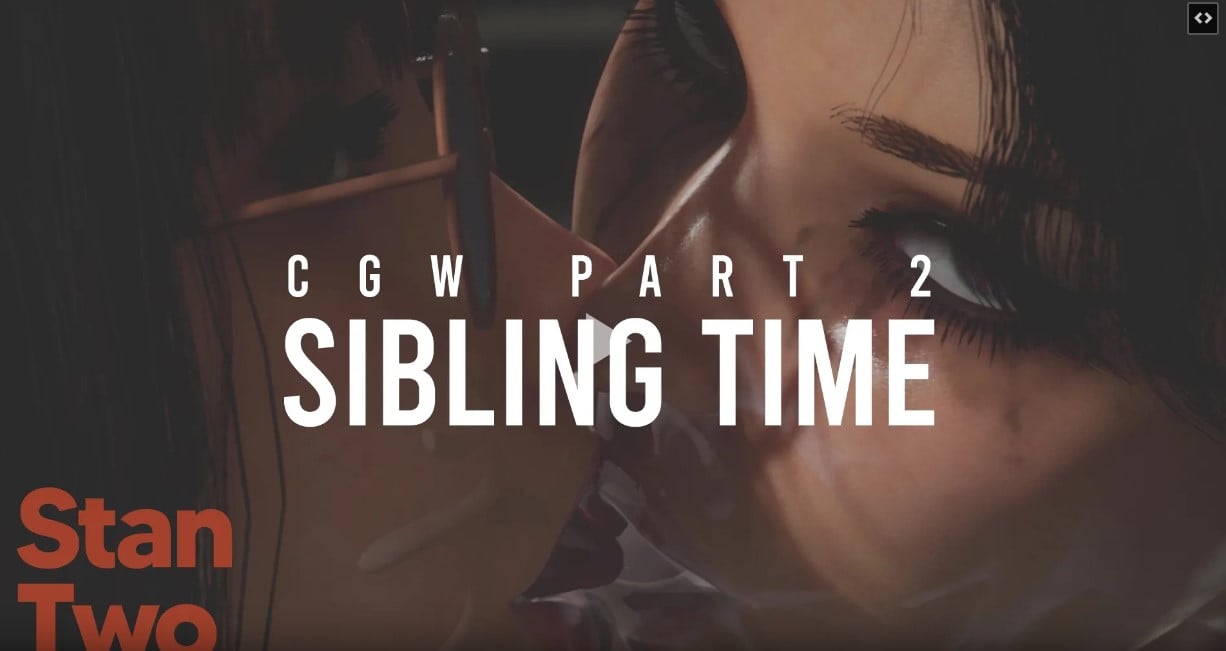 (Warning: BNWO, Forced) Sibling Time: CGW Part 2 [StanTwo]