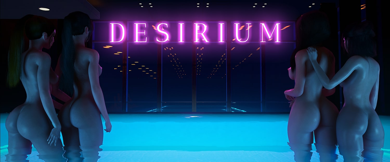 DESIRIUM [v0.12.1 Beta]
