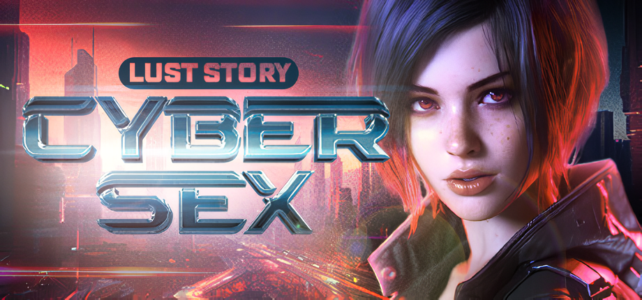 Cybersex: Lust Story [Final] [Completed]