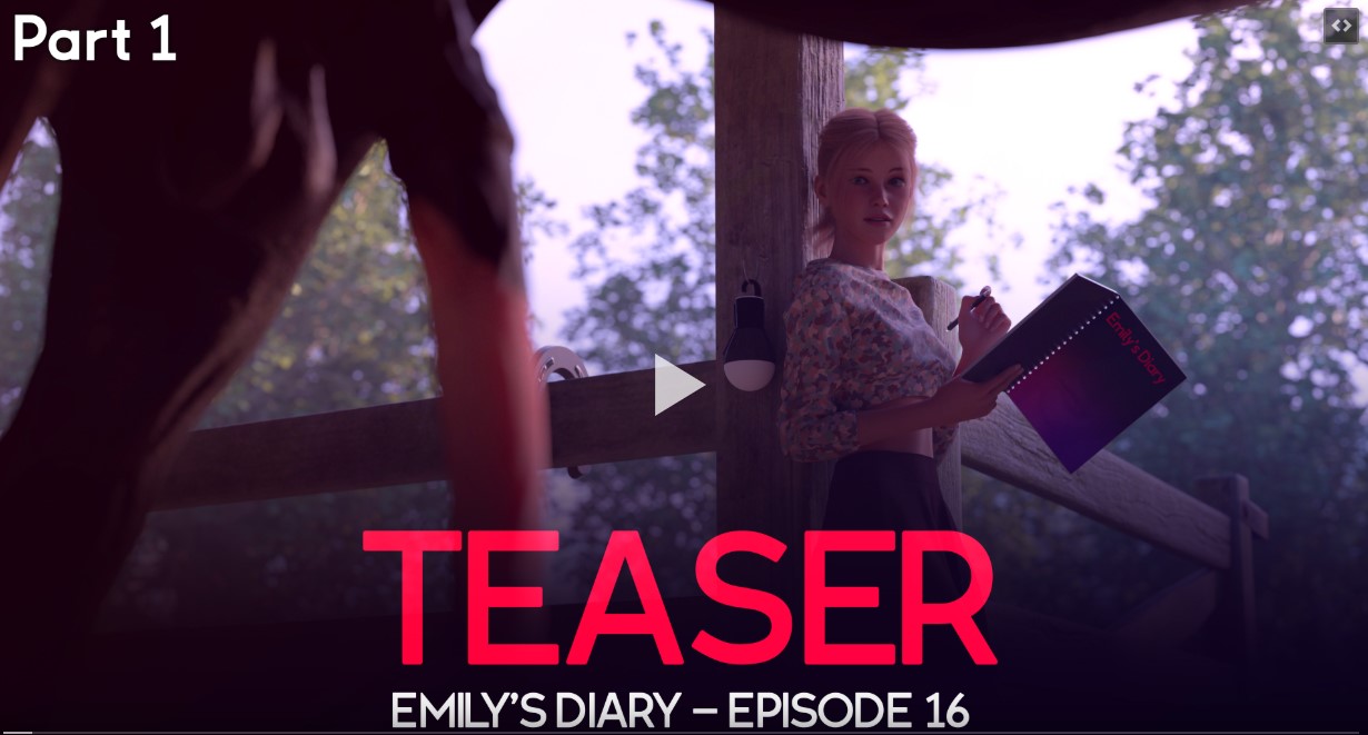 TEASER - Emilys Diary - Episode 16 [Pleasuree3DX] » SOCIGAMES