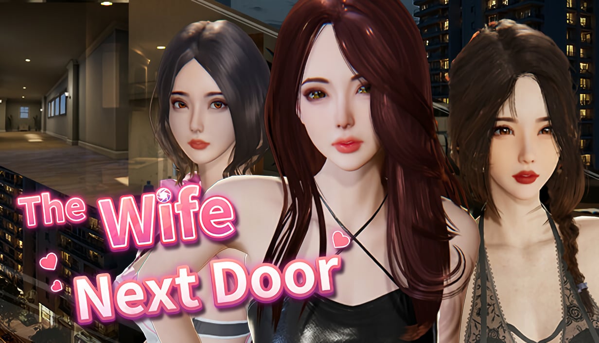 The Wife Next Door [v1.8.14] [Completed]
