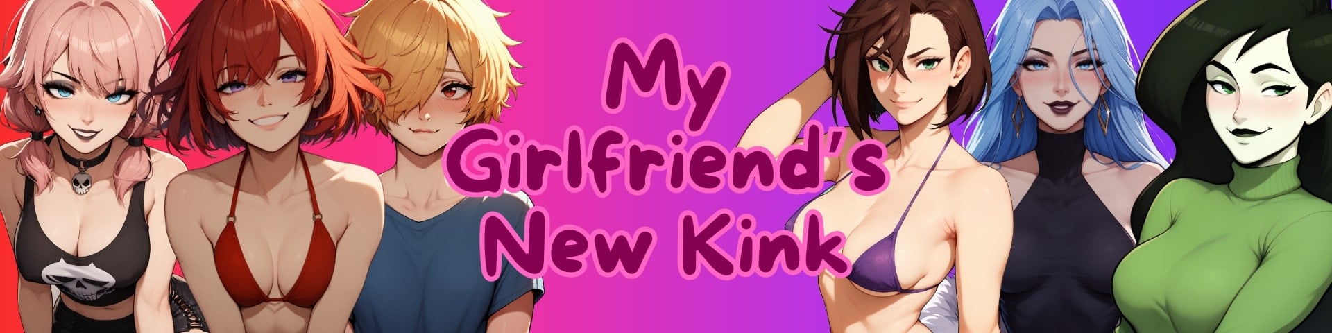 My Girlfriends New Kink [v0.Z Free]