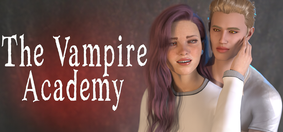 The Vampire Academy [v1.0] [Completed]