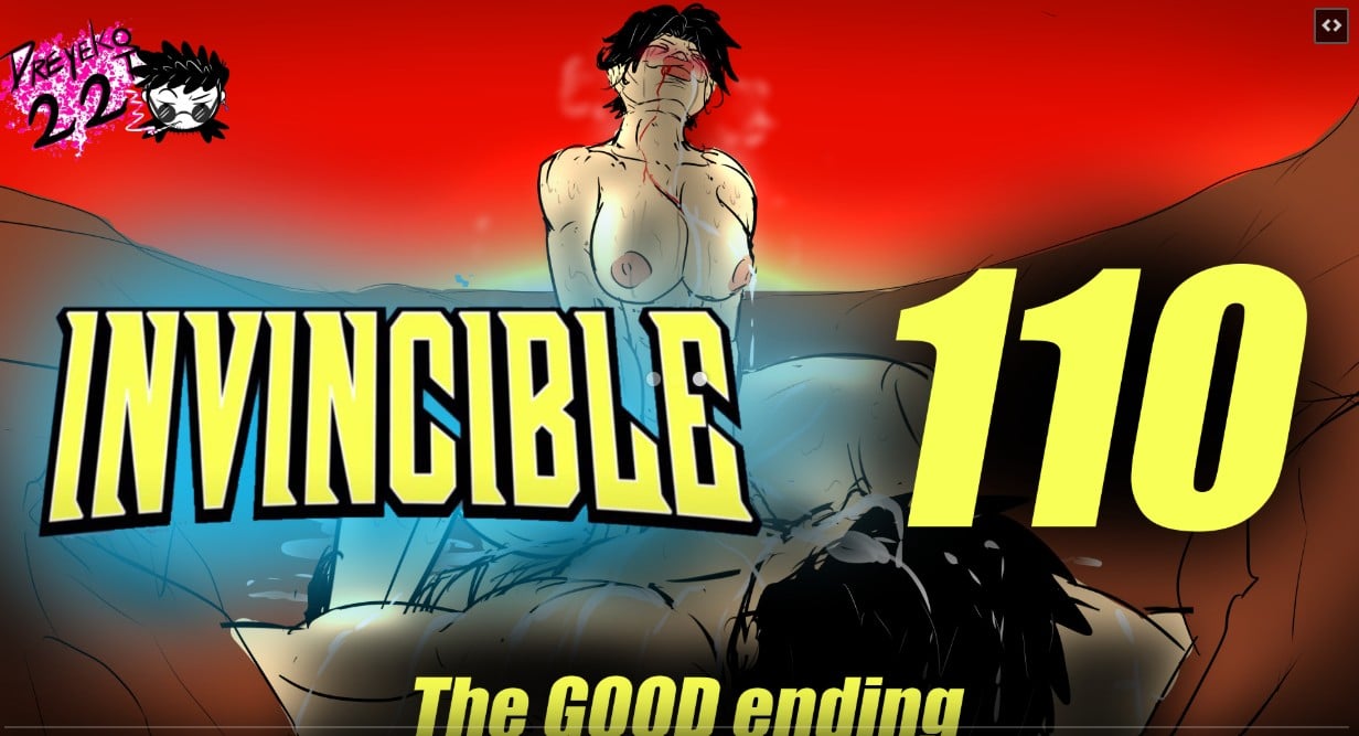 INVINCIBLE 110: The GOOD Ending [Dreyeko22]