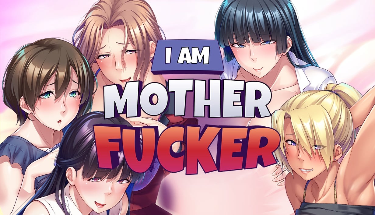 I am Motherfucker [v1.6.8] [Completed]
