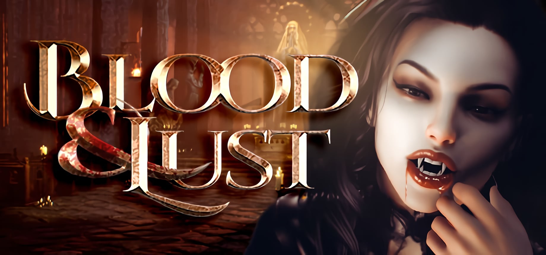 Blood & Lust 18+ [Final] [Completed]