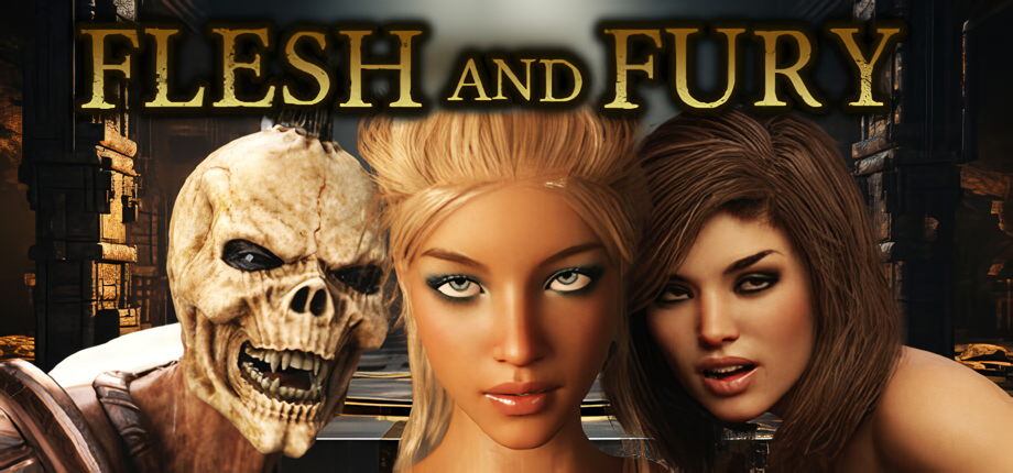Flesh and Fury [v1.0] [Completed]