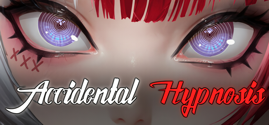 Accidental Hypnosis [v1.0] [Completed]