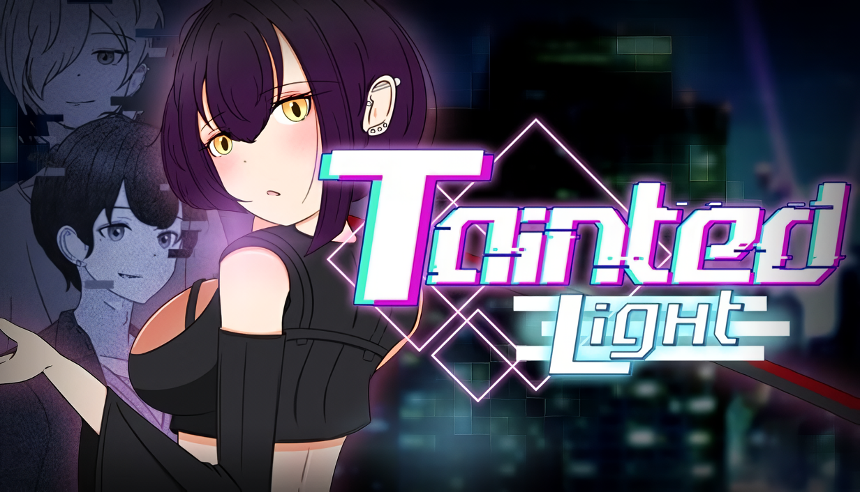Tainted Light [v1.0] [Completed]