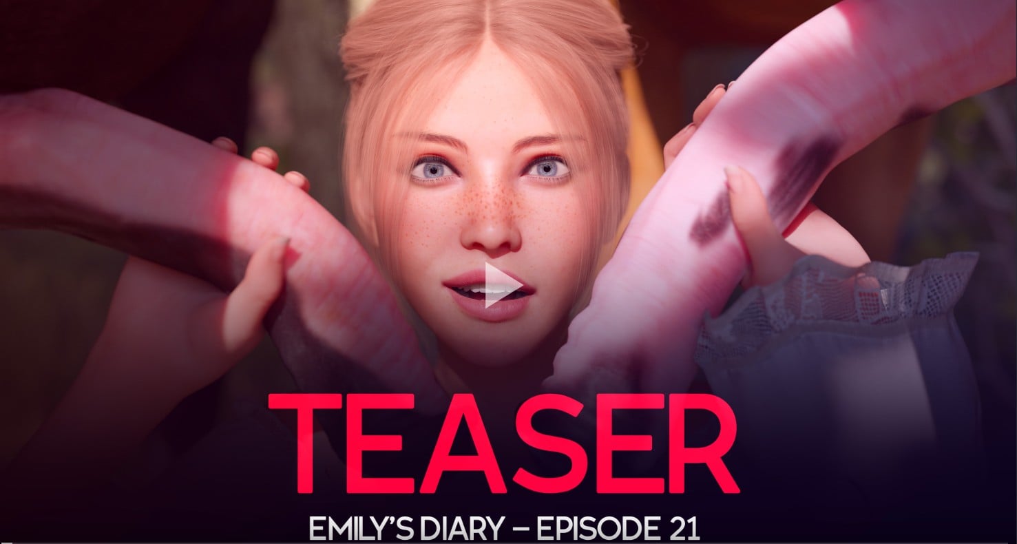 TEASER – Emilys Diary – Episode 21 [Pleasuree3DX]