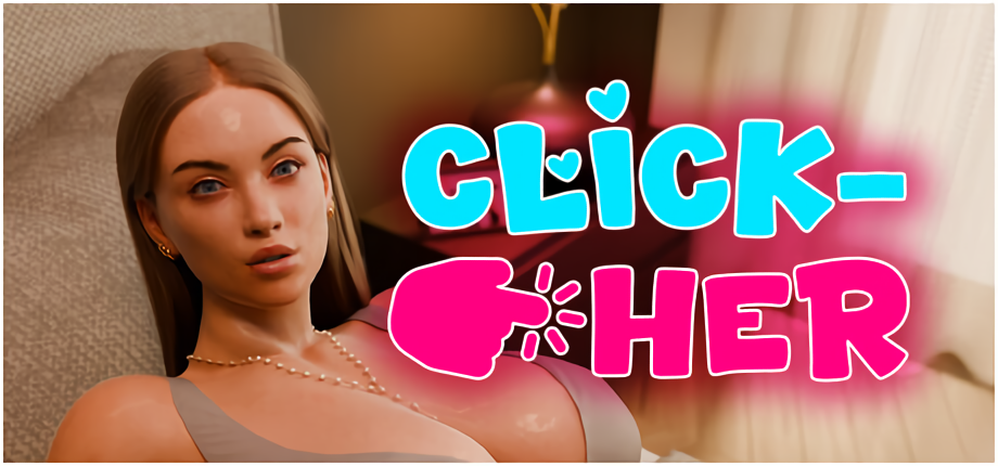 Click-Her [v1.0.5.13]