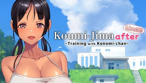Koumi-Jima After Training With Konomi-chan Live2d [v1.0.0s] [Completed]