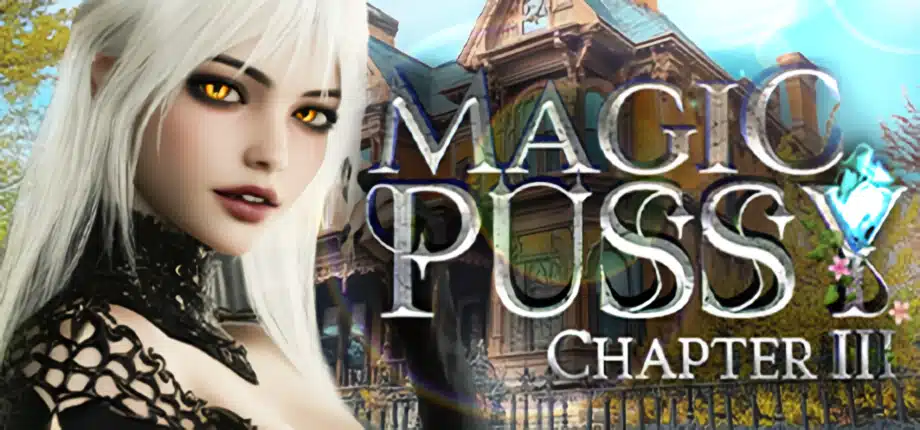 Magic Pussy: Chapter 3 [Final] [Completed]