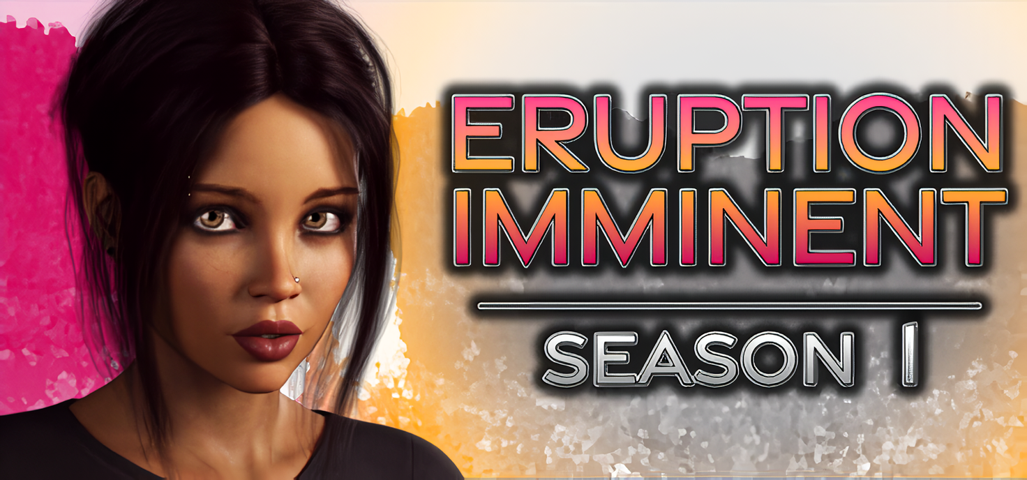 Eruption Imminent [v0.7.1]