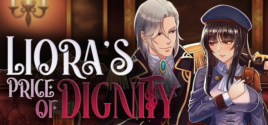 Liora’s Price of Dignity [v0.7.0 Public]