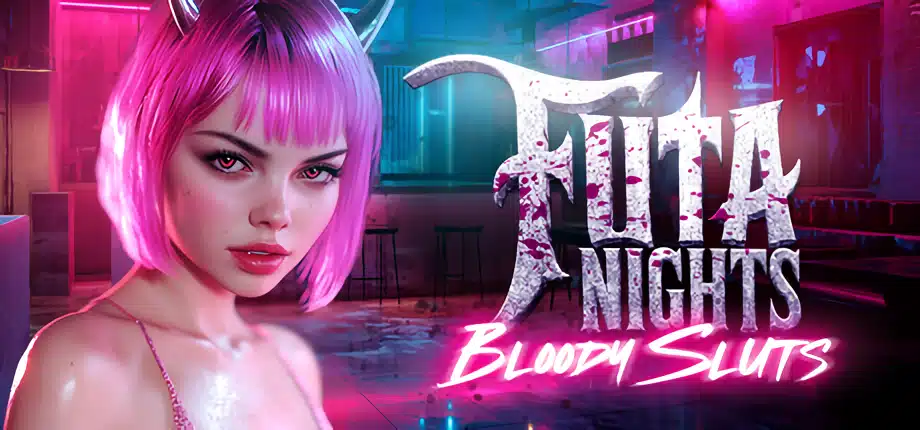 Futa Nights: Bloody Sluts [Final] [Completed]