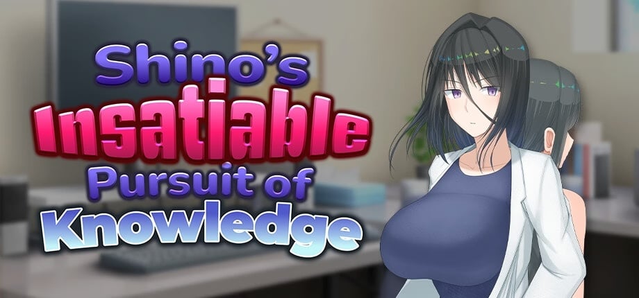 Shino’s Insatiable Pursuit of Knowledge [v1.01] [Completed]