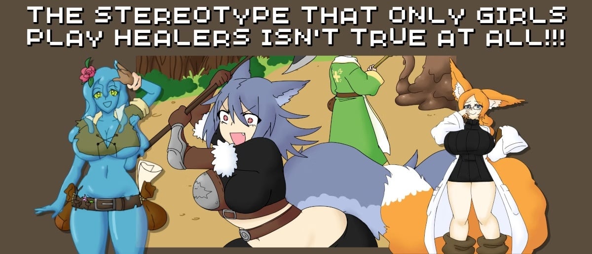 The Stereotype That Only Girls Play Healers Isn’t True at All!!! [v0.2.10.0]